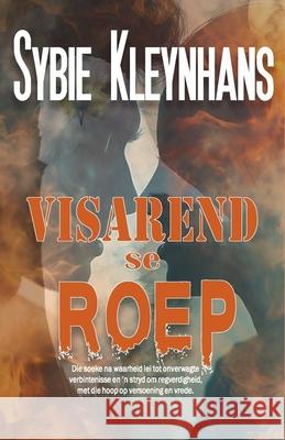 Visarend se Roep Sybie Kleynhans 9781991455062 Malherbe Uitgewers