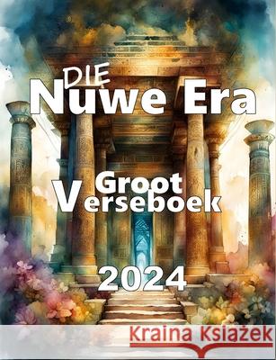 Die Nuwe Era Groot Verseboek 2024: Malherbe Digters Marsofine Krynauw Malherbe Uitgewers 9781991455130 Malherbe Uitgewers