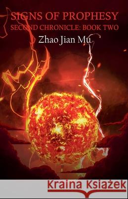 Signs of Prophesy Jian Mu Zhao 9781997518549