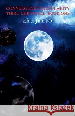Convergence Singularity Jian Mu Zhao 9781997518587