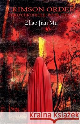 Crimson Order Jian Mu Zhao 9781997518624
