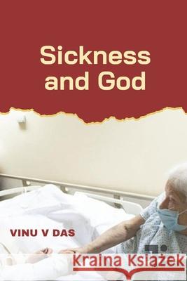 Sickness and God Vinu V 9781997541288 Tabor Press
