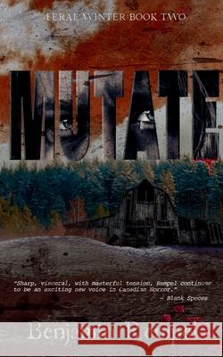 Mutate Benjamin Rempel 9781997584056