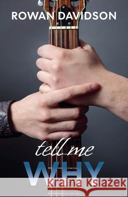 Tell Me Why Rowan Davidson 9781997644002 Ash and Rowan Books
