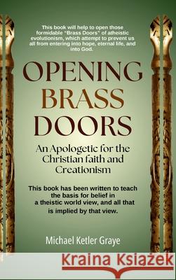 Opening Brass Doors Michael Ketle 9781997692072 Artois Books