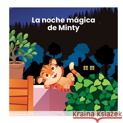 La noche m?gica de Minty Louise Casavant 9781997744207 Windsor Press