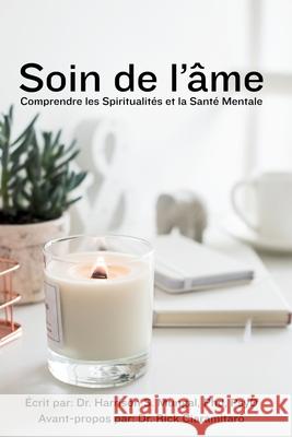 Soin de l'?me Harrison Mungal 9781997763178 Harrison Mungal