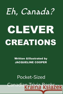 Clever Creations Jacqueline Cooper Jacqueline Cooper 9781997874065 Little Goodbyes Press