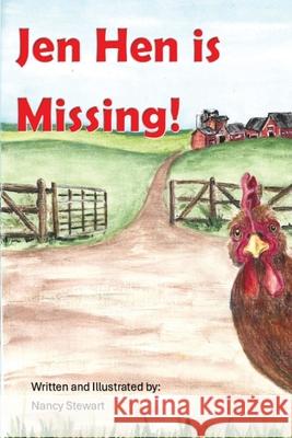 Jen Hen is Missing Nancy Stewart McLean 9781997998068