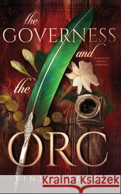 The Governess and the Orc: A Monster Fantasy Romance Finley Fenn 9781998009107 Finley Fenn