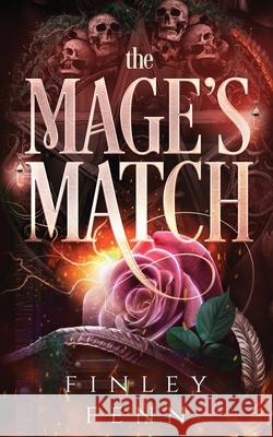The Mage's Match Finley Fenn 9781998009145 Finley Fenn