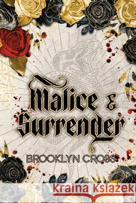 Malice and Surrender Special Edition Brooklyn Cross   9781998015146 Brooklyn Cross Books