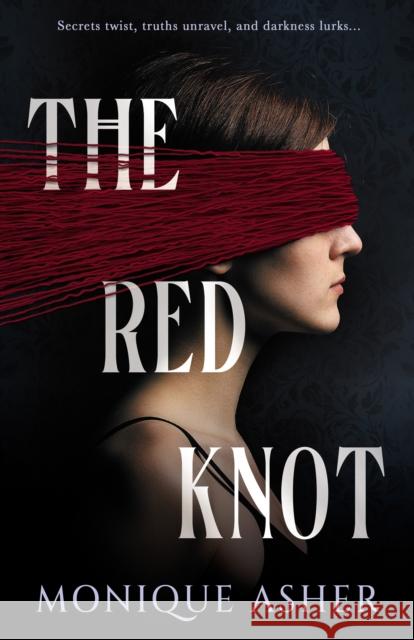 The Red Knot Asher Monique 9781998076017 Rising Action