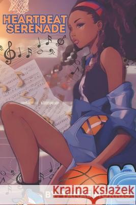 Heartbeat Serenade Tanae K. Morris 9781998120352