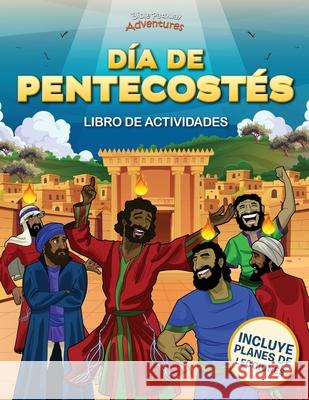 D?a de Pentecost?s - Libro de actividades Pip Reid Bible Pathway Adventures 9781998142330 Bible Pathway Adventures
