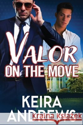Valor on the Move Keira Andrews 9781998237159