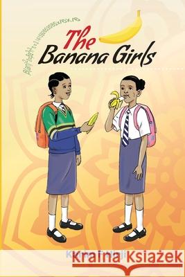 The Banana Girls Karim Hirji 9781998309054 Daraja Press