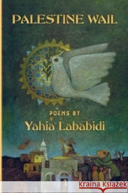 Palestine Wail Yahia Lababidi 9781998309115