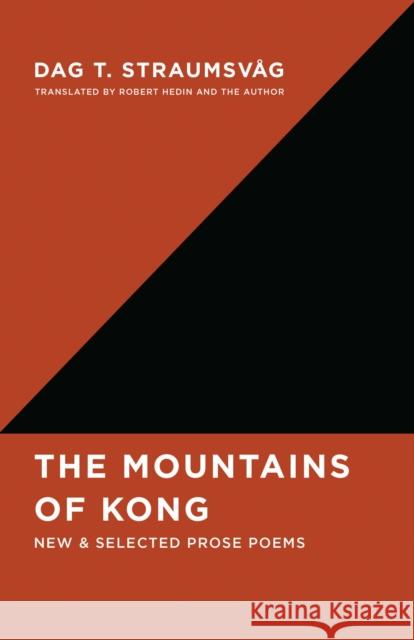 The Mountains of Kong: New and Selected Prose Poems  9781998336074 Assembly Press