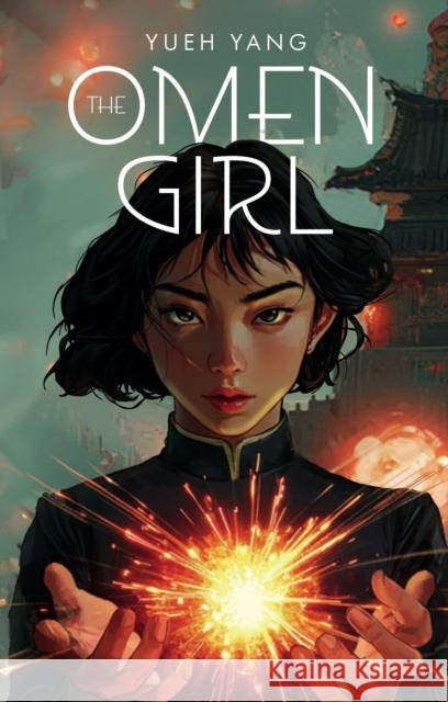 The Omen Girl Yueh Yang 9781998341061 Wattpad Books