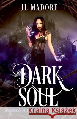 Dark Soul Jl Madore 9781998372645 Jl Madore