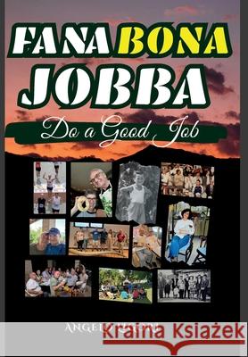 Fa Na Bona Jobba Angelo Ligori Elisha Ogbonna Ellwood Shreve 9781998457113 Prinoelio Press