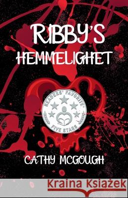 Ribby's Hemmelighet Cathy McGough 9781998480104 Cathy McGough (Stratford Living Publishing)