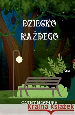 Dziecko KaŻdego Cathy McGough 9781998480265