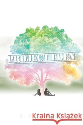 Project Eden E. C. Cardey 9781998482023 Tellwell Talent