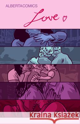 Love Alexander Finbow Shea Proulx Jiliian Fleck 9781998489572 Renegade Arts Entertainment