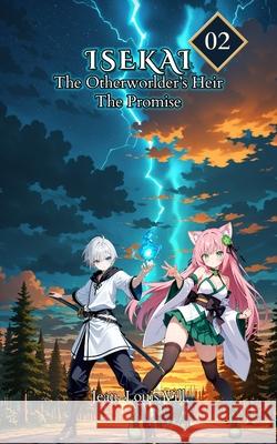 The Promise: Volume 2 Jean-Louis VILL 9781998499359