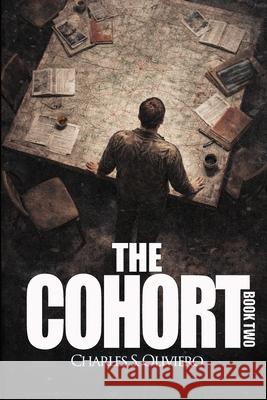 The Cohort: Vengeance & Justice Charles S. Oliviero 9781998501793 Double Dagger Books