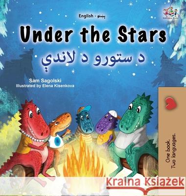 Under the Stars (English Pashto Bilingual Kids Book) Sam Sagolski Kidkiddos Books 9781998507801 Kidkiddos Books Ltd.