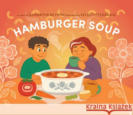 Hamburger Soup Samantha Beynon Kelsey Fitzgerald 9781998526505 Harbour Publishing