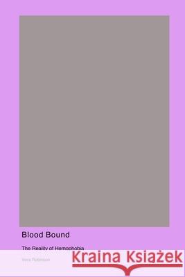 Blood Bound Vera Robinson 9781998557738 Derf Press