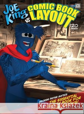 Joe King vs Comic Book Layout George Peter Gatsis Chris Tamulevich 9781998564736