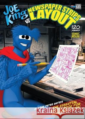 Joe King vs Newspaper Strips Layout George Peter Gatsis 9781998564781