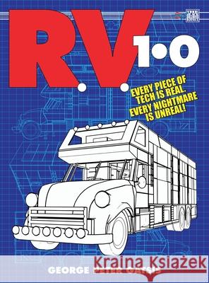 R.V. 1.0 George Peter Gatsis 9781998564859 Critical Blast