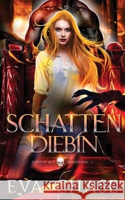 Schattendiebin Eva Chase 9781998582174