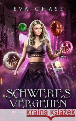 Schweres Vergehen Eva Chase 9781998582730