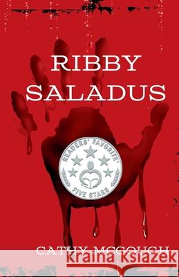 Ribby Saladus Cathy McGough 9781998651795