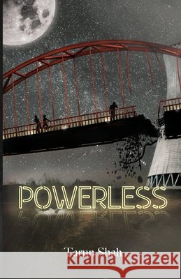 Powerless Tarun Shah 9781998662562