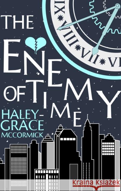 The Enemy of Time Haley-Grace McCormick 9781998672165 Rising Action