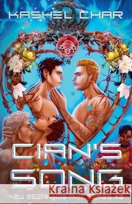 Cian's Song Kashel Char 9781998713509 Koda Calmz Publishing