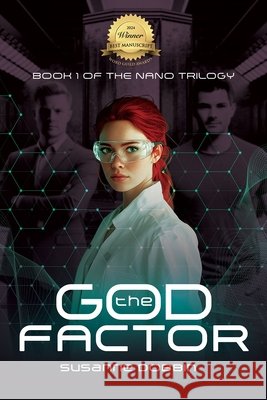 The God Factor: Back to the Beginning Susanne Dobbin 9781998815524