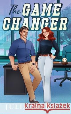 The Game Changer Julia Jarrett 9781998858699