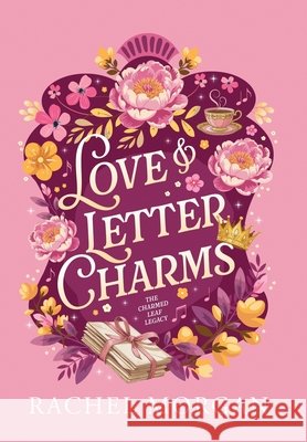 Love & Letter Charms Rachel Morgan 9781998988341