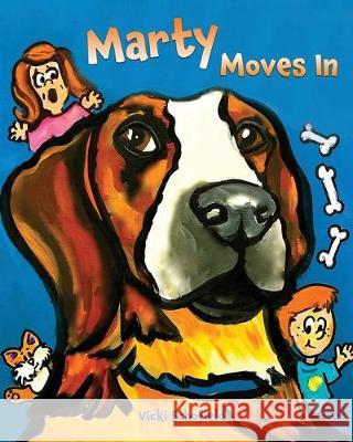 Marty Moves In Vicki Schofield 9781999003319