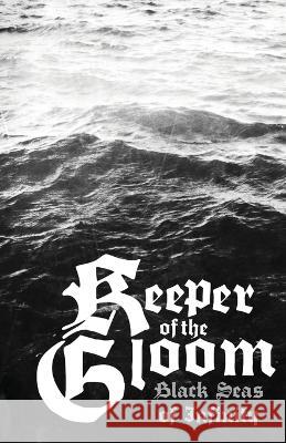 Black Seas of Infinity Max Southwood 9781999030162