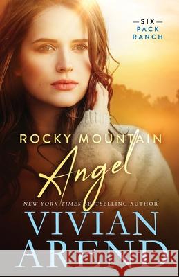 Rocky Mountain Angel Vivian Arend 9781999063436 Arend Publishing Inc.